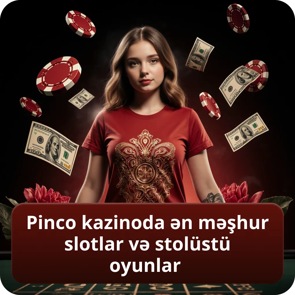 Pinco kazinoda ən məşhur slotlar və stolüstü oyunlar